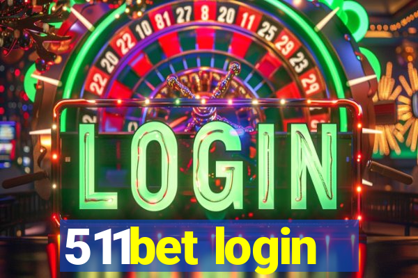 511bet login